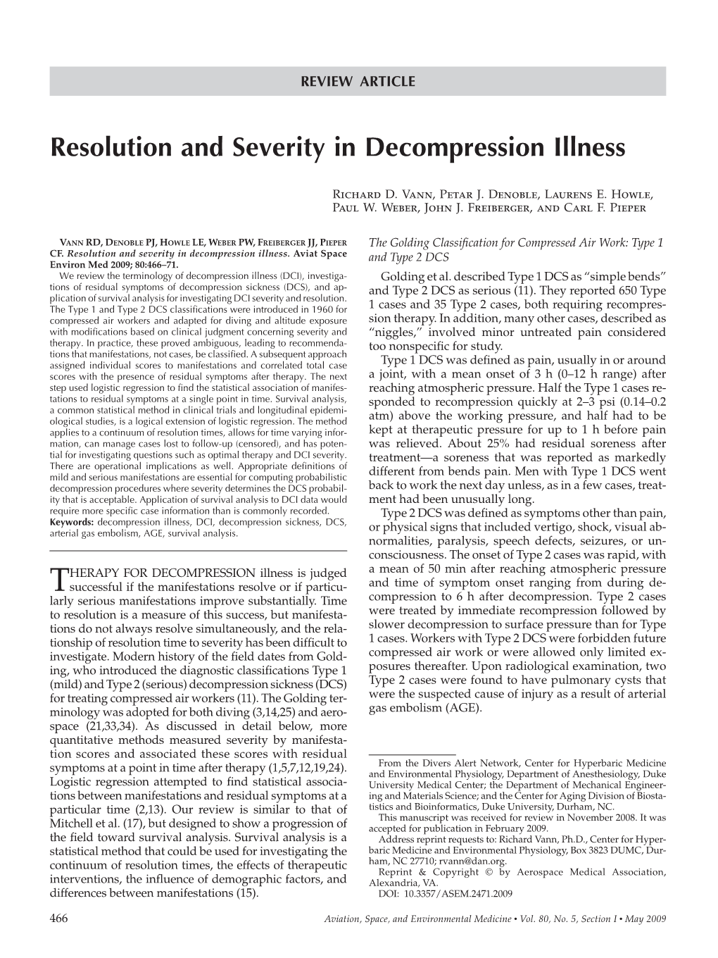 Resolution and Severity in Decompression Illness. Aviat Space and Type 2 DCS Environ Med 2009; 80: 466 – 71