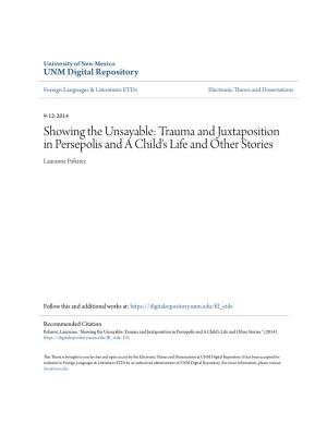 Trauma and Juxtaposition in Persepolis and a Child's Life and Other Stories Lauranne Poharec