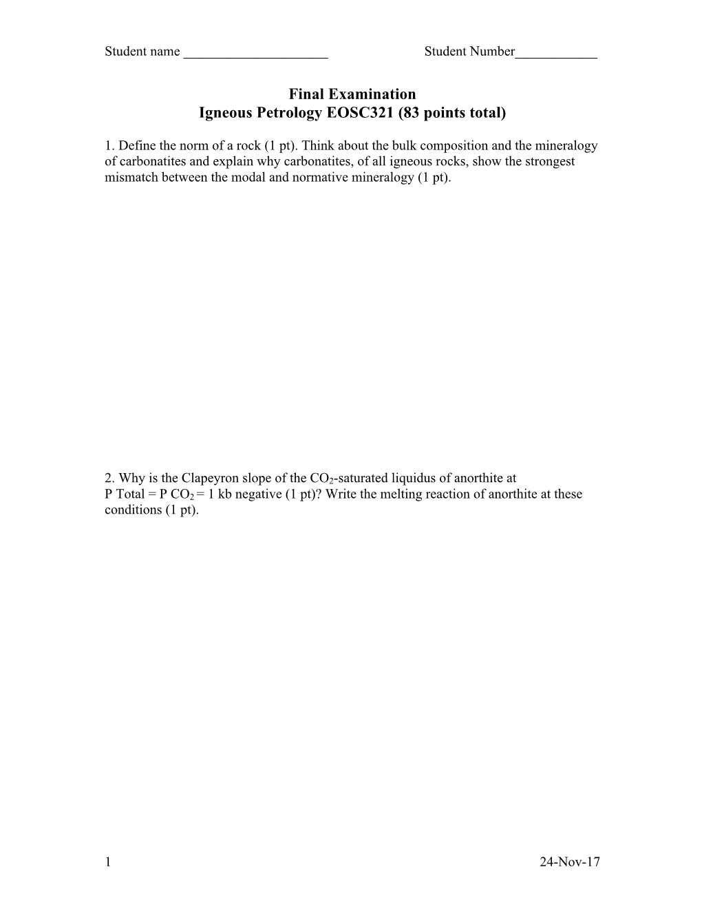 Final Examination Igneous Petrology EOSC321 (83 Points Total)
