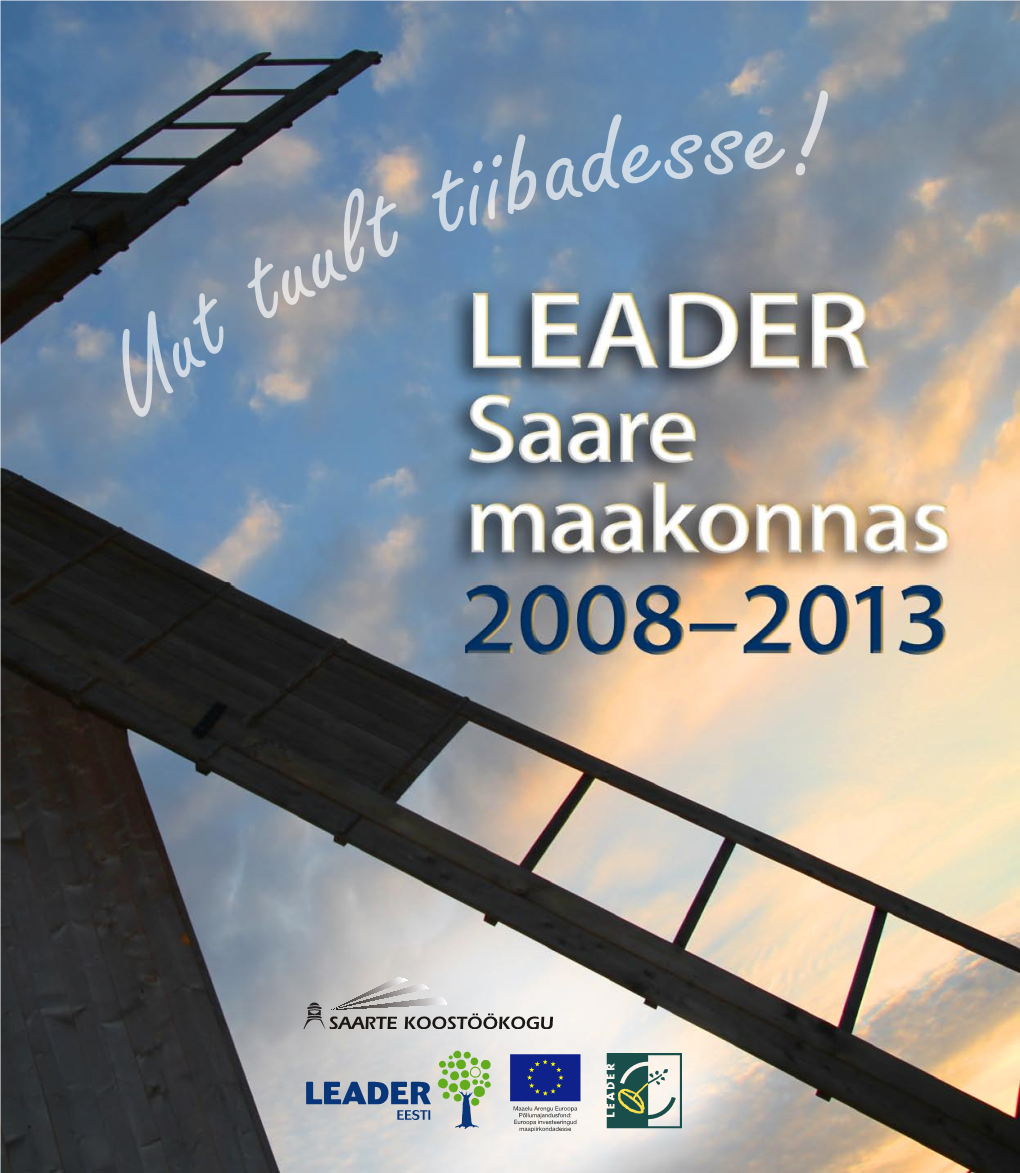 Eesti Maaelu Arengukava 2007-2013 Raames Rakendatati Leader-Meedet