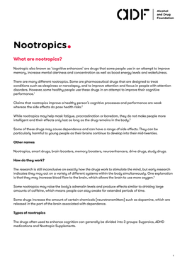 Nootropics• What Are Nootropics?