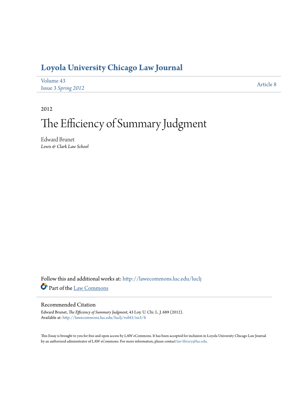 The Efficiency of Summary Judgment, 43 Loy