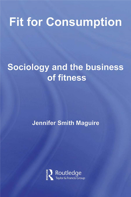 Sociology and the Business of Fitness