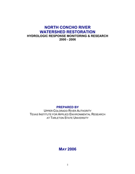 North Concho River Watershed Restoration Hydrologic Response Monitoring & Research 2000 - 2006
