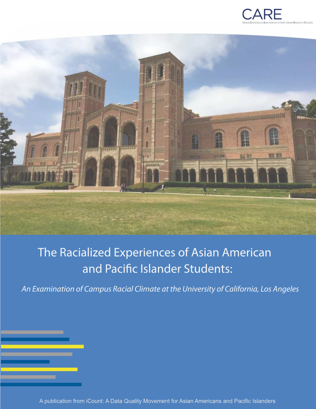 The Racialized Experiences of Asian and Pacific Islander Students
