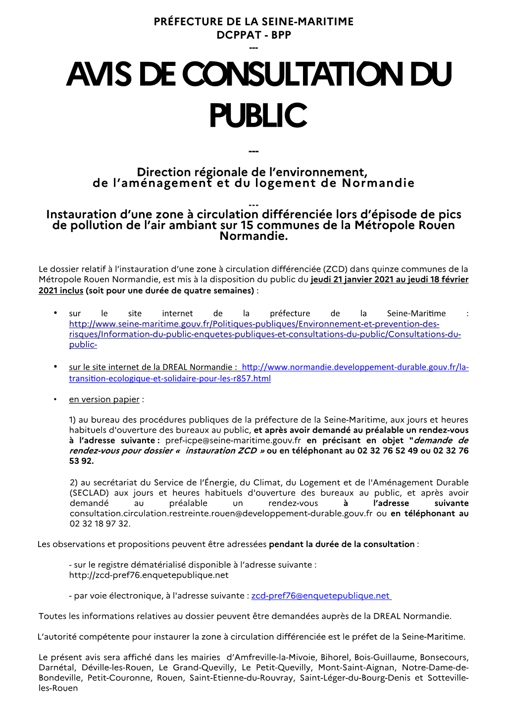AVIS DE CONSULTATION DU PUBLIC --- Direction Régionale De L’Environnement, De L’Aménagement Et Du Logement De Normandie