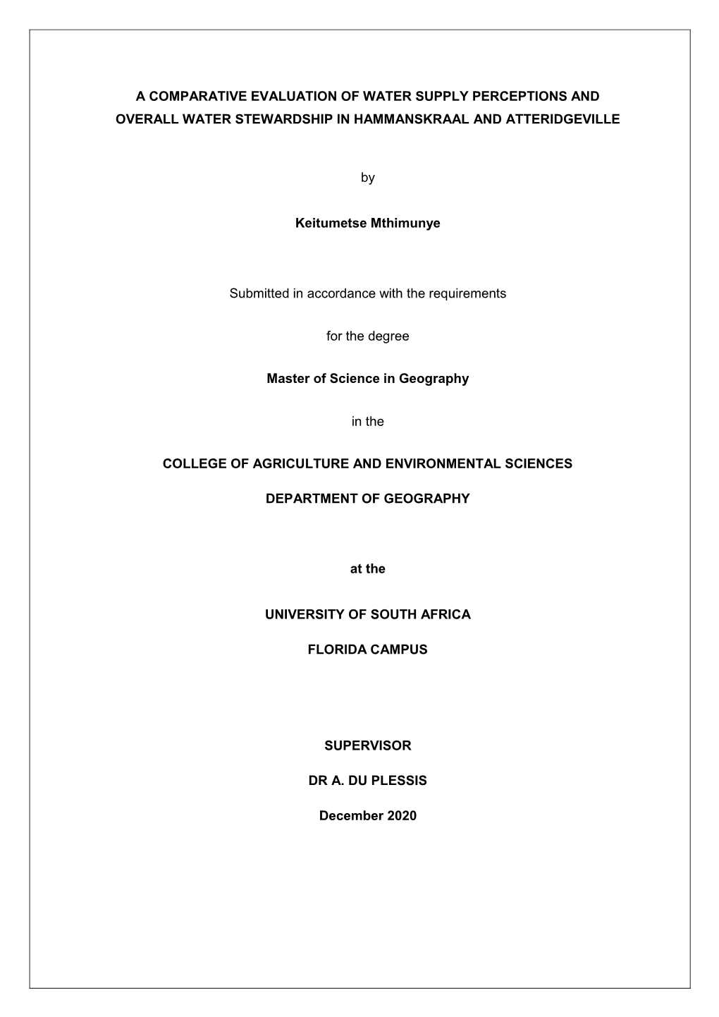 A Comparative Evaluation of Water Supply Perceptions and Overall Water Stewardship in Hammanskraal and Atteridgeville