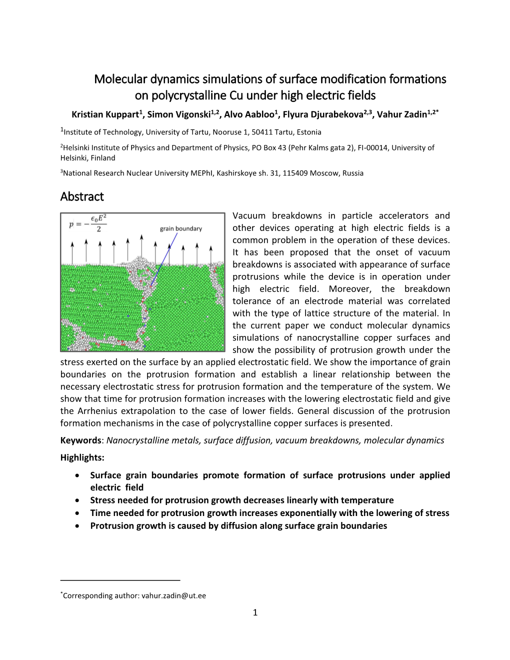 Molecular Dynamics Simulations of Surface Modification Formations On