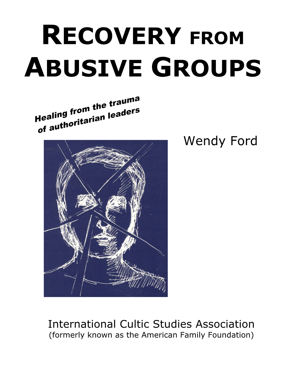 Recovery from Abusive Groups