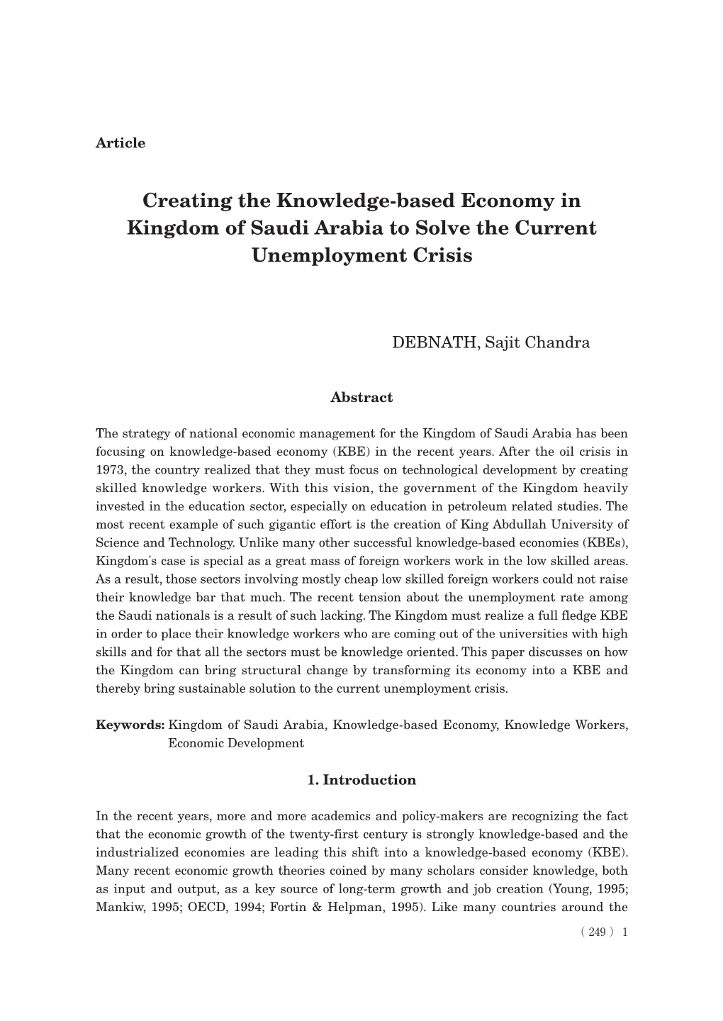 Creating the Knowledge-Based Economy in Kingdom of Saudi Arabia to Solve the Current Unemployment Crisis（DEBNATH）