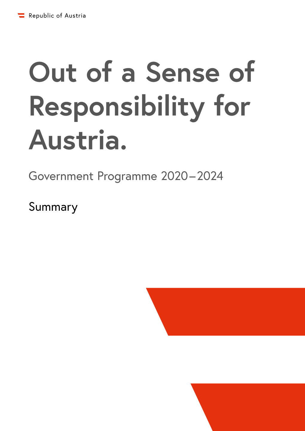 Out of a Sense of Responsibility for Austria