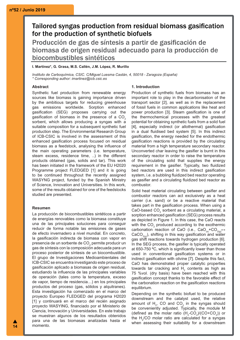 Tailored Syngas Production from Residual Biomass Gasification for The