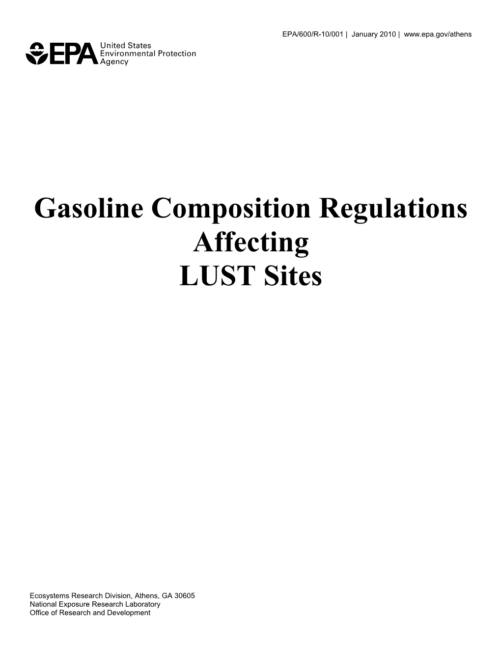 Gasoline Composition Regulations Affecting LUST Sites