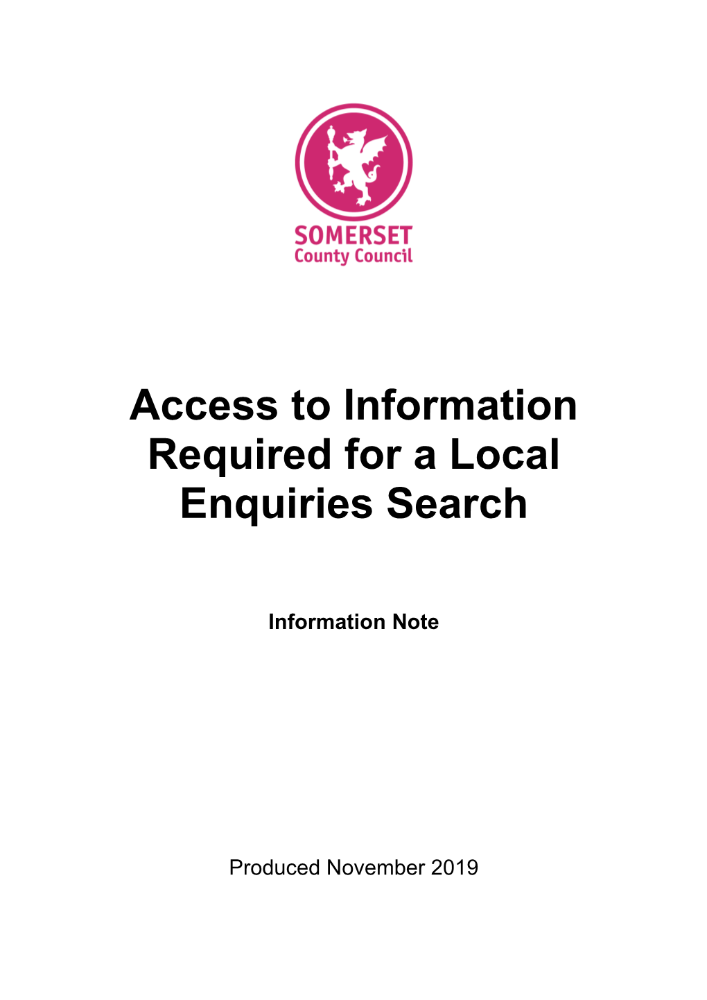 Access to Information Required for a Local Enquiries Search