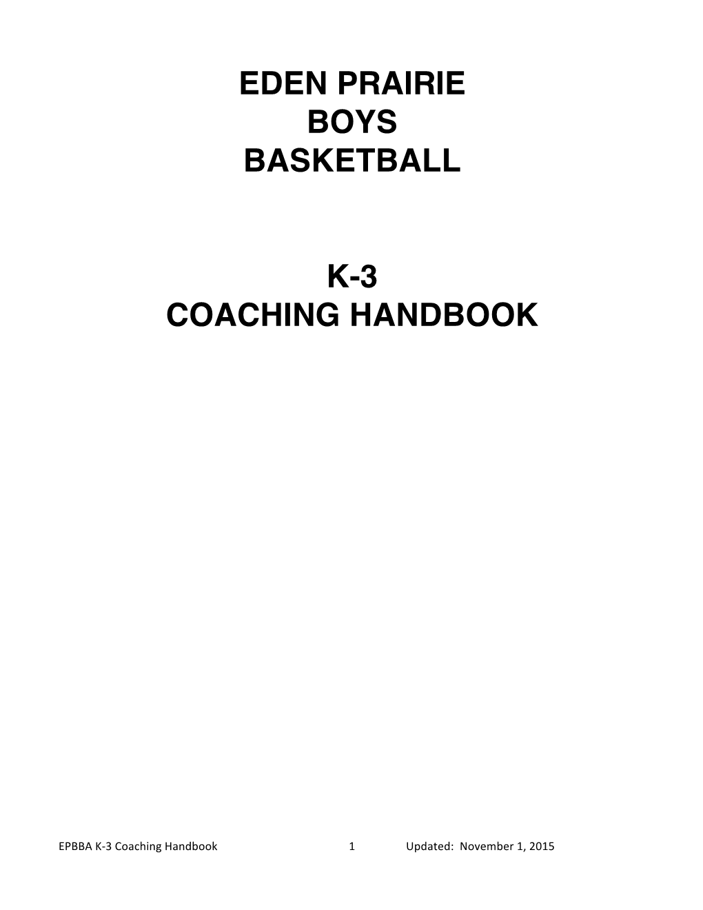 Eden Prairie Boys Basketball K-3 Coaching Handbook