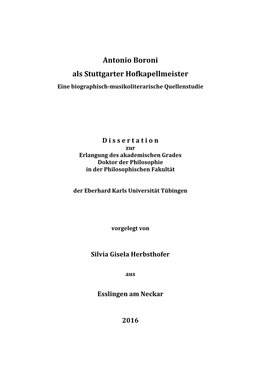 Antonio Boroni Als Stuttgarter Hofkapellmeister Eine Biographisch-Musikoliterarische Quellenstudie