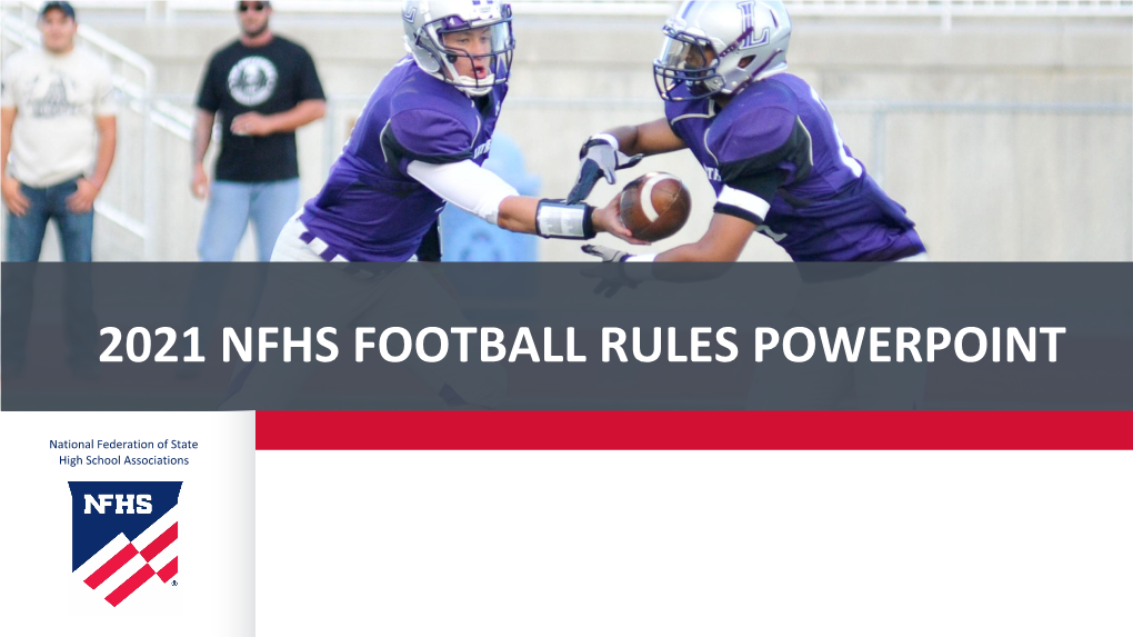 2021 Nfhs Football Rules Powerpoint