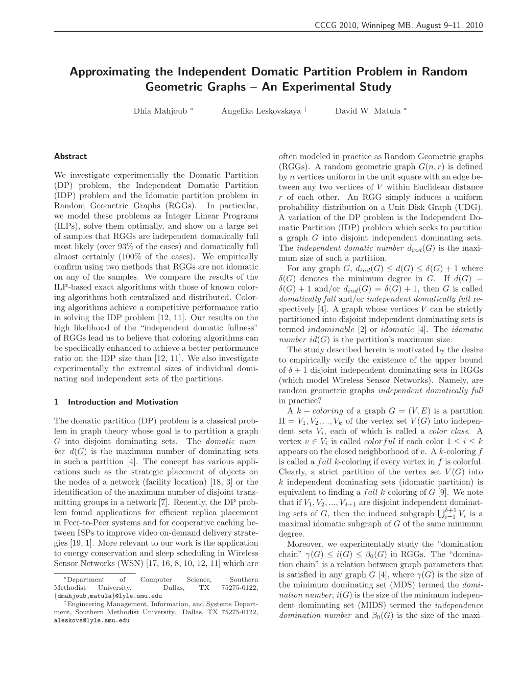 Approximating the Independent Domatic Partition Problem in Random Geometric Graphs – an Experimental Study