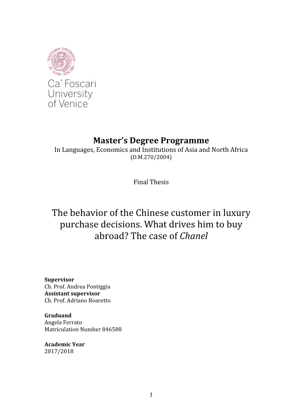 The Behavior of the Chinese Customer in Luxury Purchase Decisions