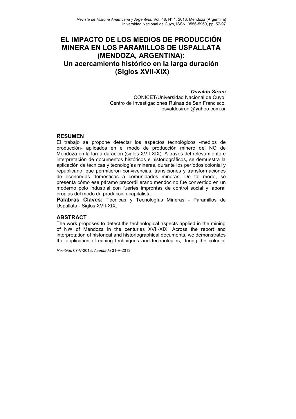 EL IMPACTO DE LOS MEDIOS DE PRODUCCIÓN MINERA EN LOS PARAMILLOS DE USPALLATA (MENDOZA, ARGENTINA): Un Acercamiento Histórico En La Larga Duración (Siglos XVII-XIX)