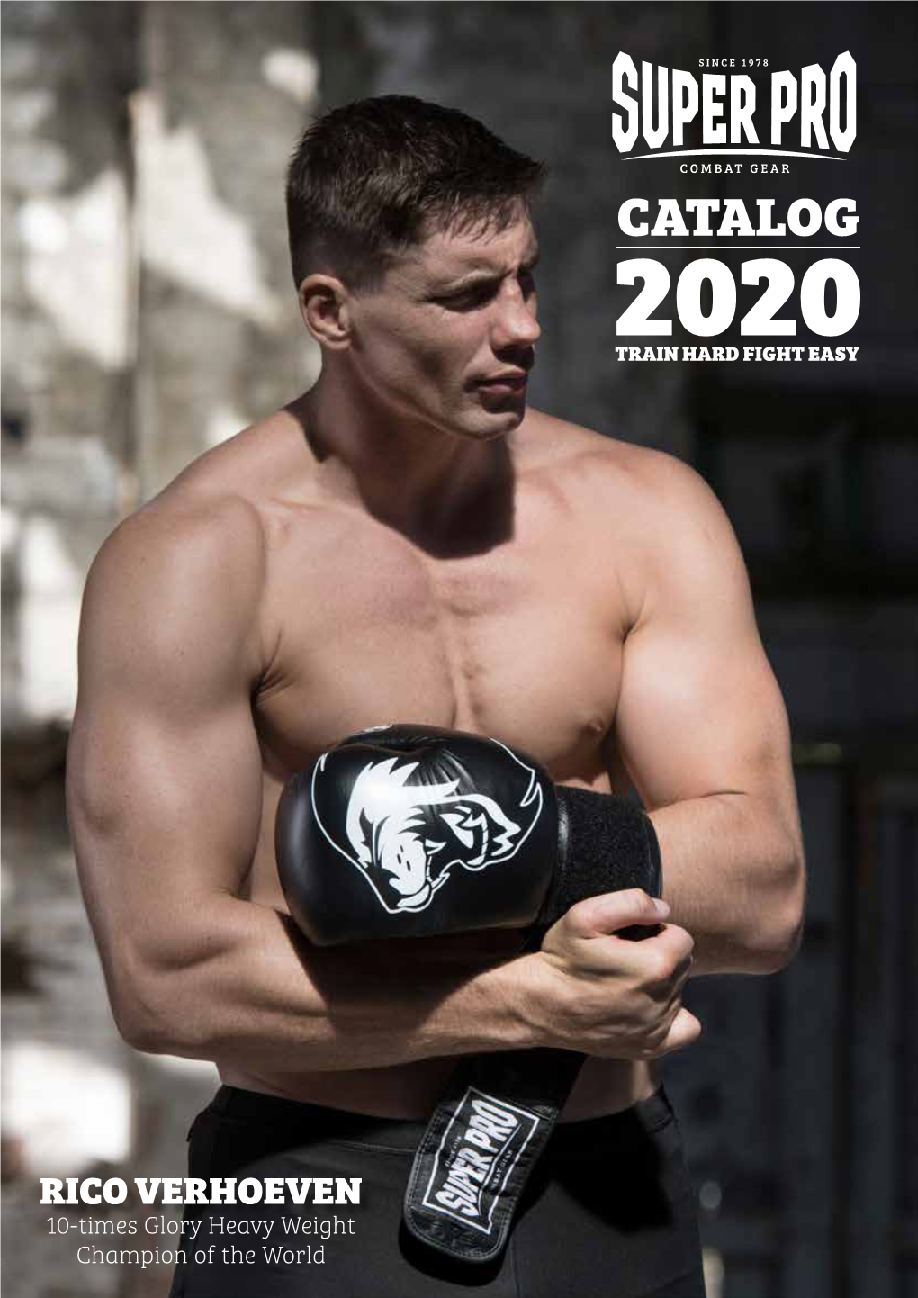 RICO VERHOEVEN 10-Times Glory Heavy Weight Champion of the World