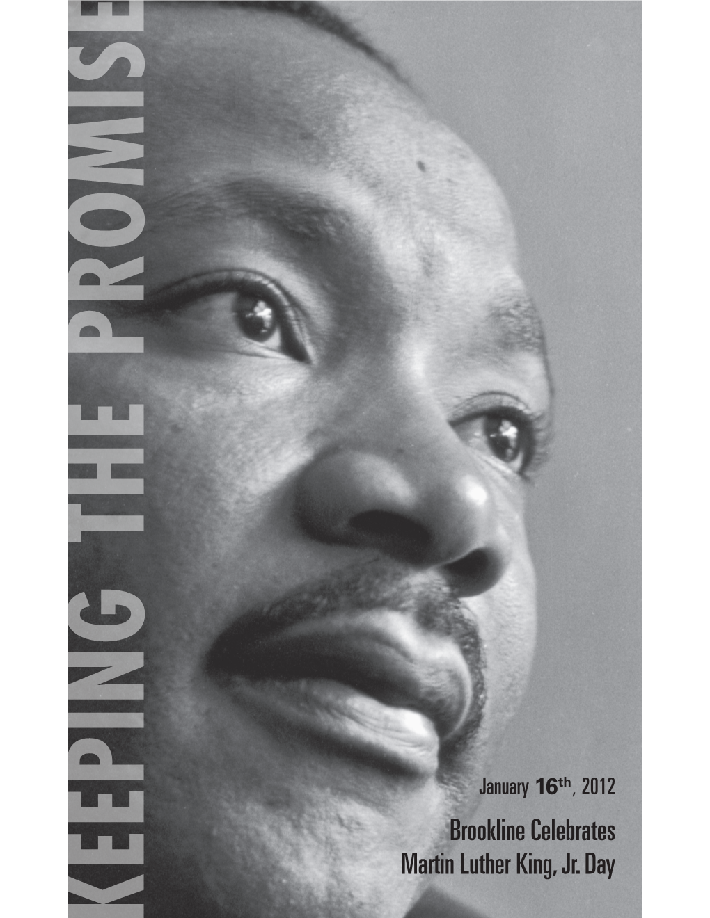 Brookline Celebrates Martin Luther King, Jr. Day PROGRAM
