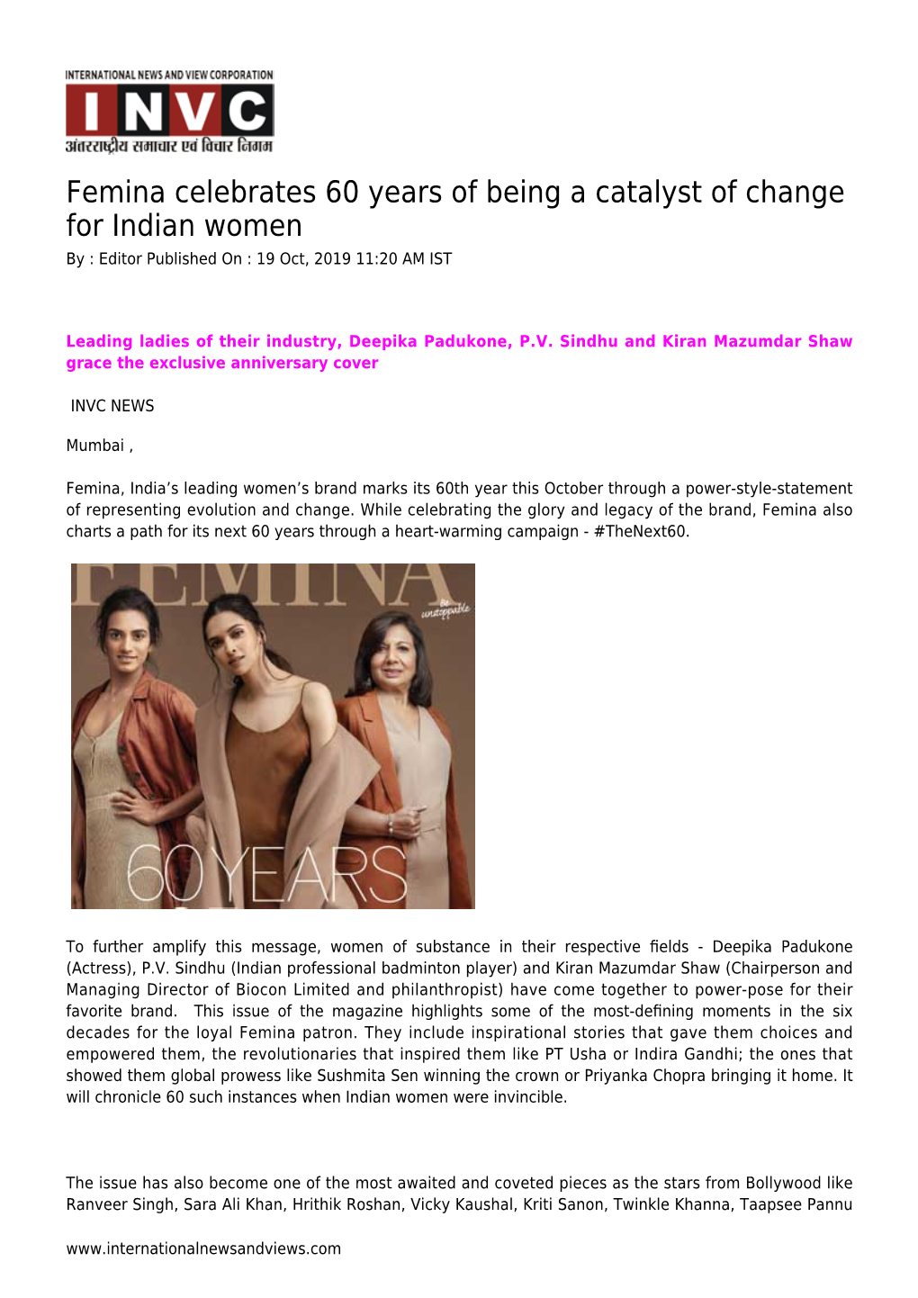 Femina Celebrates 60 Years of Being a Catalyst of Change for Indian Women by : Editor Published on : 19 Oct, 2019 11:20 AM IST