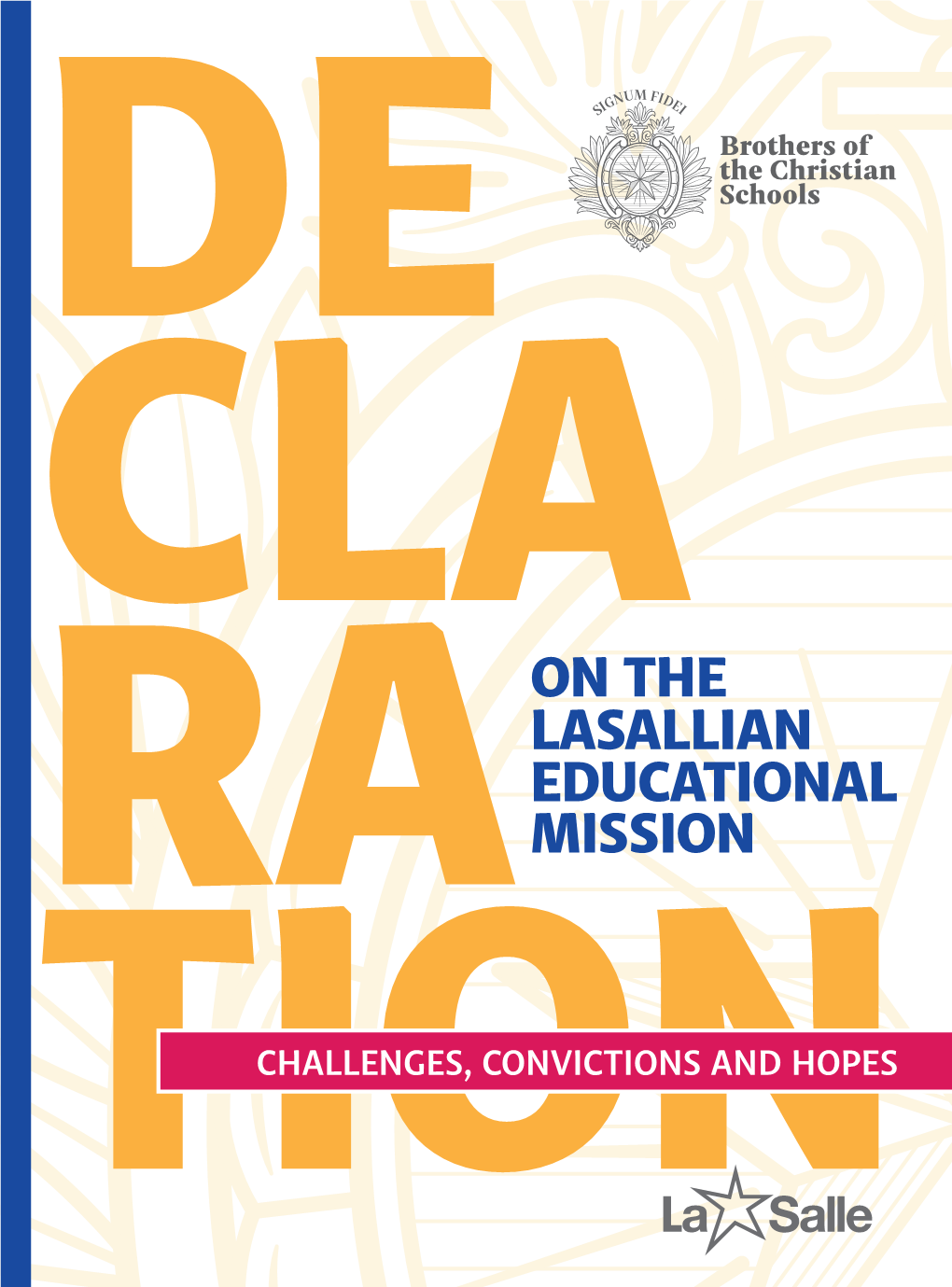 Declaration on the Lasallian Educational Mission