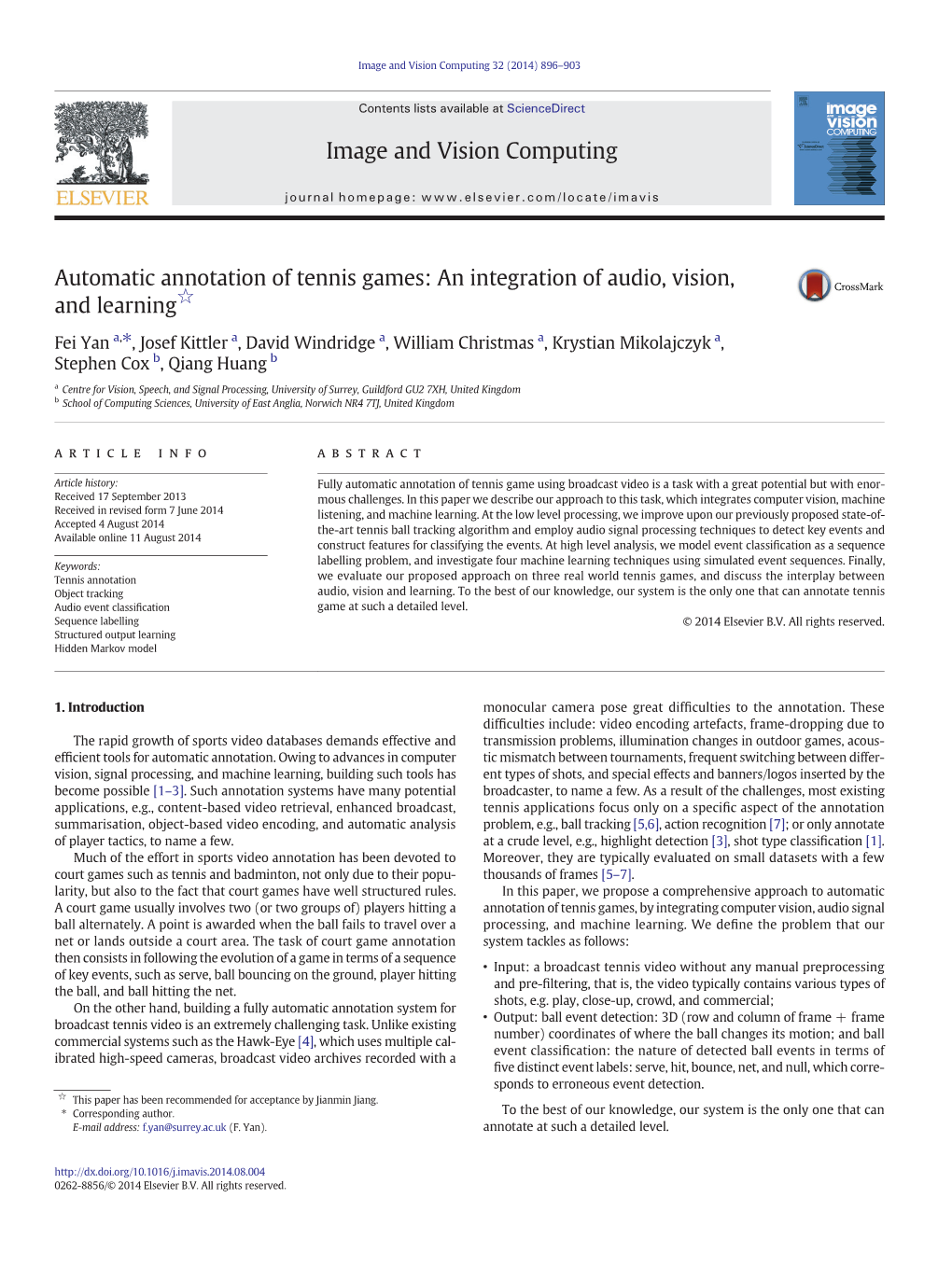 Automatic Annotation of Tennis Games: an Integration of Audio, Vision, and Learning☆