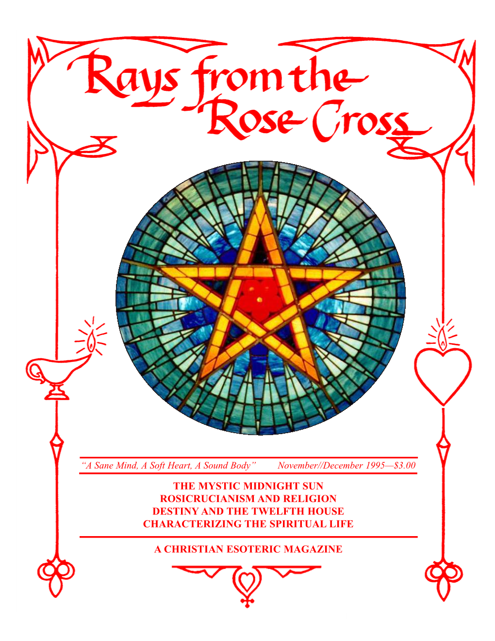 The Mystic Midnight Sun Rosicrucianism and Religion Destiny and the Twelfth House Characterizing the Spiritual Life