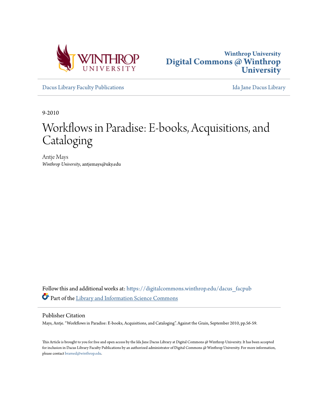 E-Books, Acquisitions, and Cataloging Antje Mays Winthrop University, Antjemays@Uky.Edu