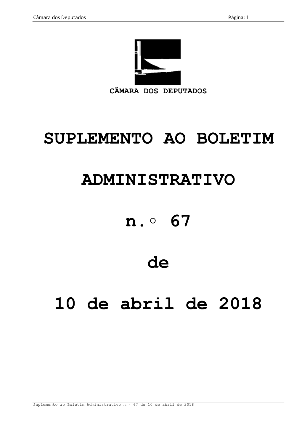 SUPLEMENTO AO BOLETIM ADMINISTRATIVO N. 67 De 10 De