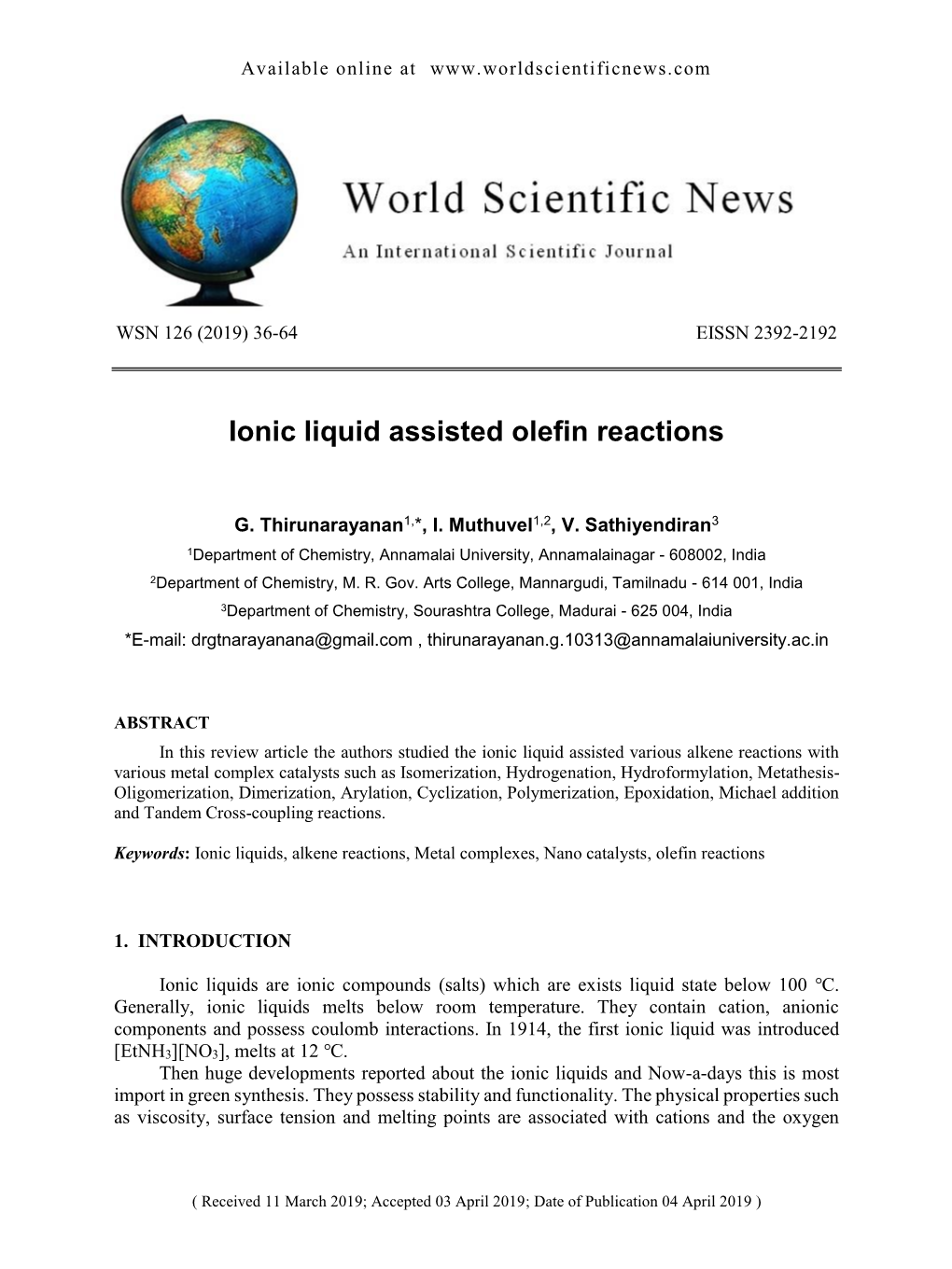 Ionic Liquid Assisted Olefin Reactions