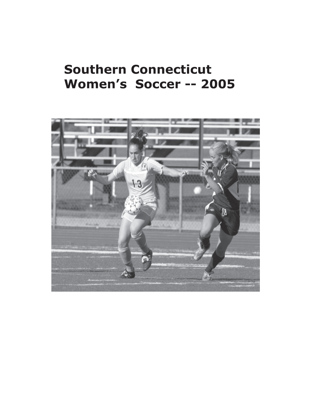 Southern Connecticut Women's Soccer -- 2005