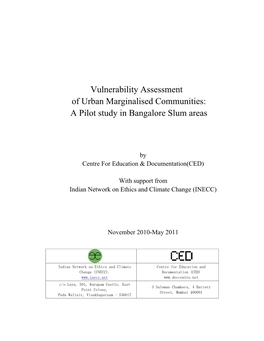 Vulnerability Assessment of Urban Marginalised Communities: a Pilot Study in Bangalore Slum Areas
