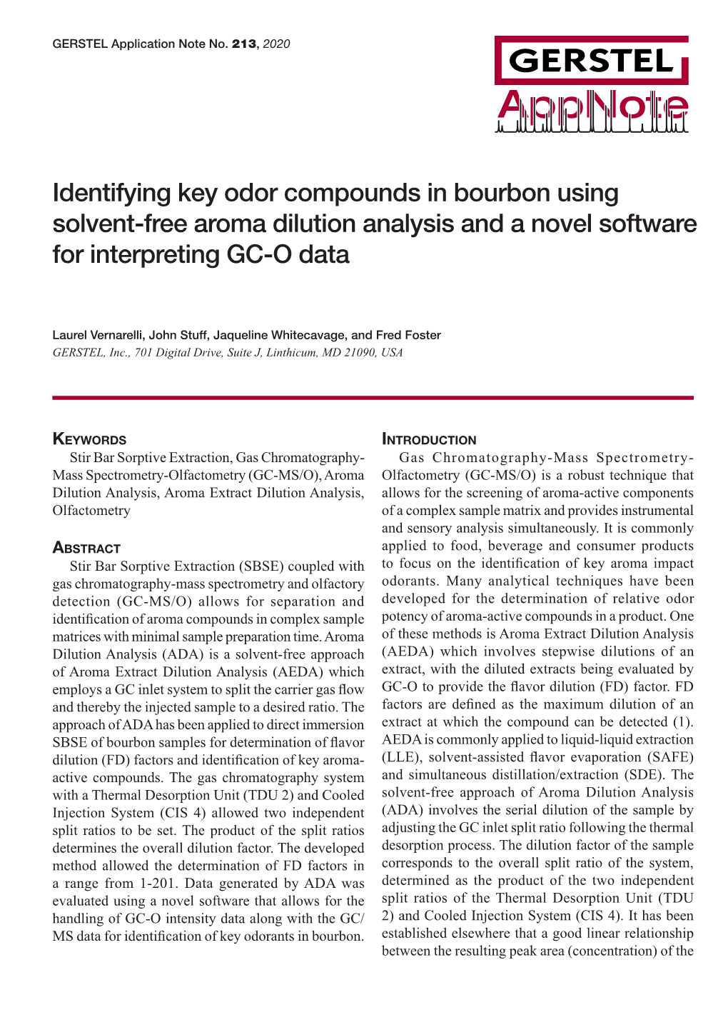 Identifying Key Odor Compounds in Bourbon Using Solvent-Free Aroma Dilution Analysis and a Novel Software for Interpreting GC-O Data