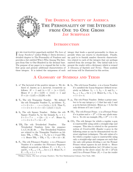 The Personality of the Integers from One to One Gross