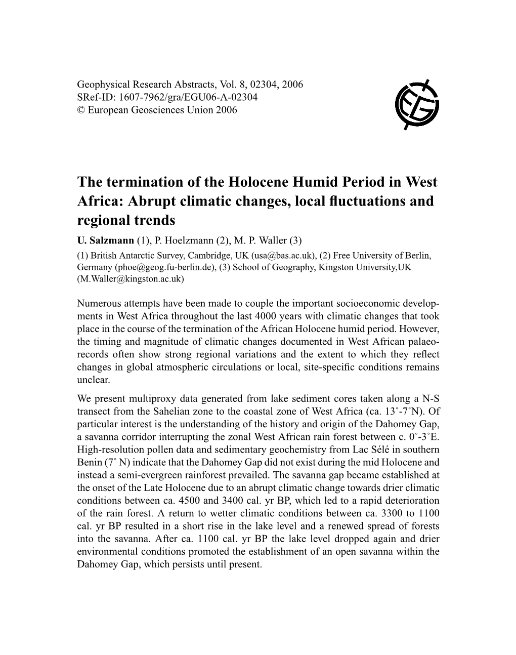 The Termination of the Holocene Humid Period in West Africa: Abrupt Climatic Changes, Local ﬂuctuations and Regional Trends U