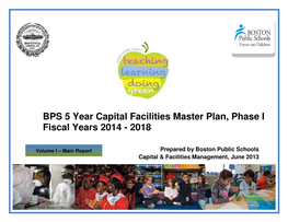 BPS 5 Year Capital Facilities Master Plan, Phase I Fiscal Years 2014 - 2018