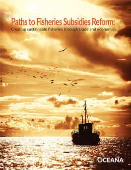 Creating Sustainable Fisheries Through Trade and Economics Governance and Decision-Making