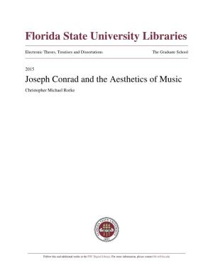 Joseph Conrad and the Aesthetics of Music Christopher Michael Rorke