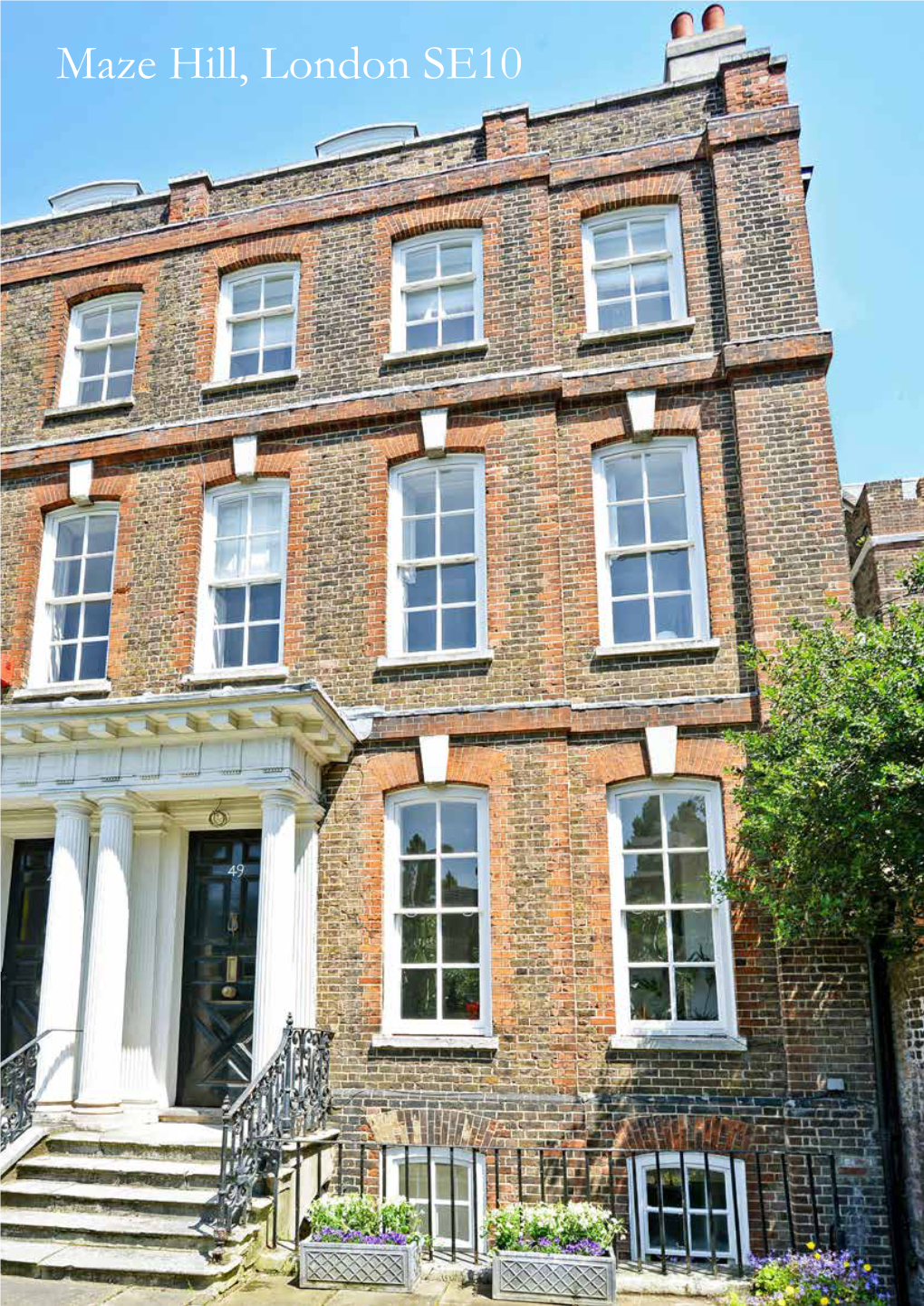 Maze Hill, London SE10 Imposing Queen Anne, Grade II* Listed House with Accommodation in Excess of 4,400 Sq.Ft