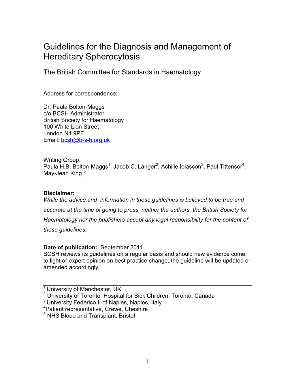 Guidelines for the Diagnosis and Management of Hereditary Spherocytosis