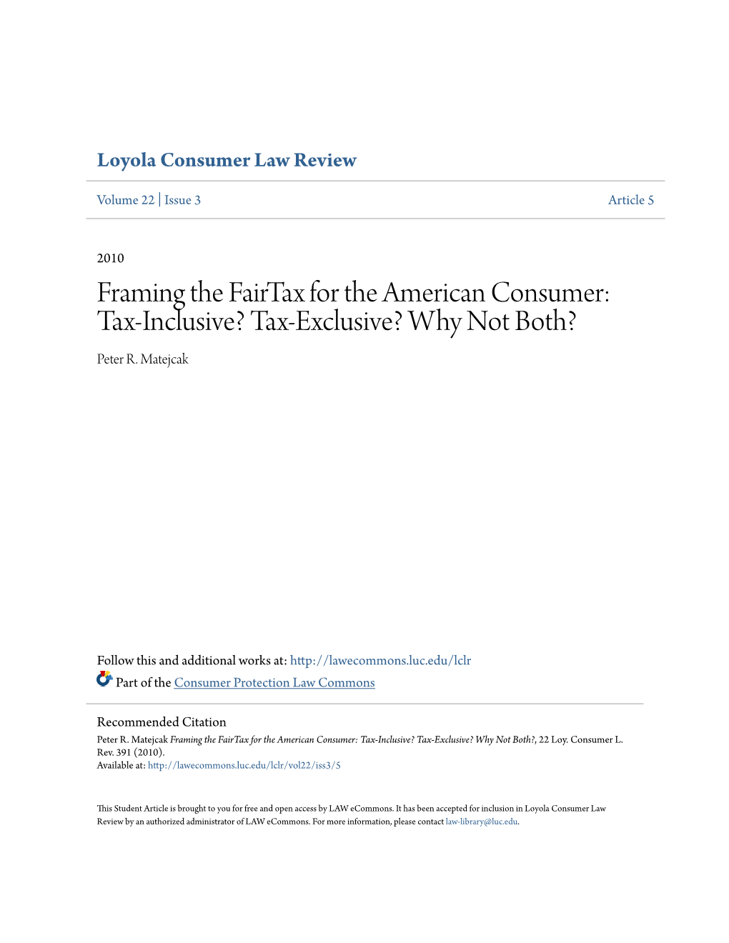 Framing the Fairtax for the American Consumer: Tax-Inclusive? Tax-Exclusive? Why Not Both? Peter R