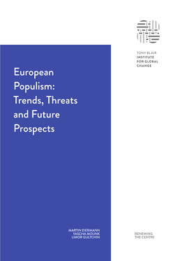 European Populism: Trends, Threats and Future Prospects