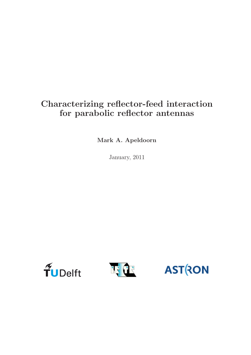 Characterizing Reflector-Feed Interaction for Parabolic Reflector