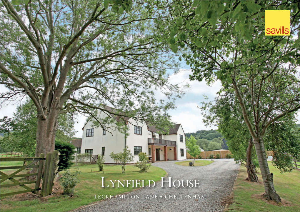 Lynfield House Leckhampton Lane • Cheltenham