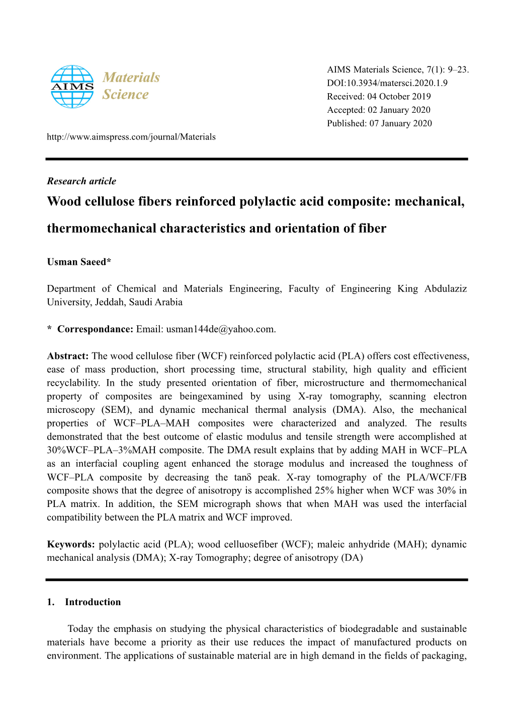 Wood Cellulose Fibers Reinforced Polylactic Acid Composite: Mechanical, Thermomechanical Characteristics and Orientation of Fiber