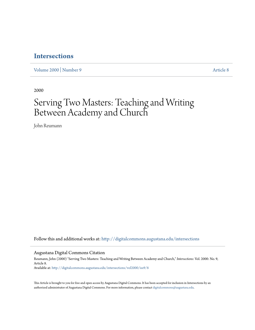 Serving Two Masters: Teaching and Writing Between Academy and Church John Reumann