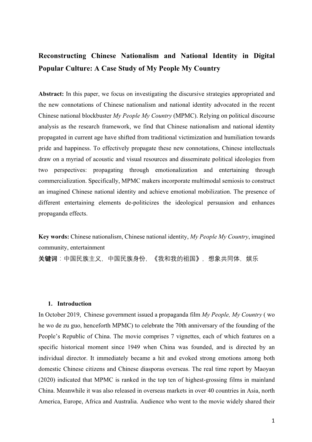 Reconstructing Chinese Nationalism and National Identity in Digital Popular Culture: a Case Study of My People My Country